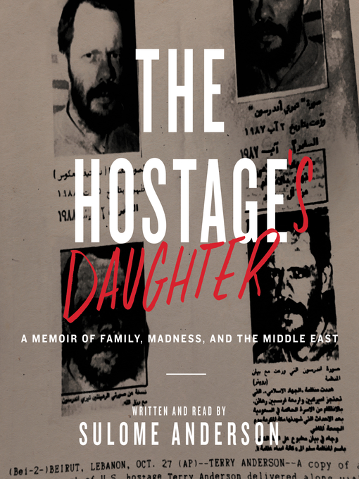 Title details for The Hostage's Daughter by Sulome Anderson - Available
